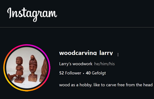 Woodcarving-Larry on Instagram
